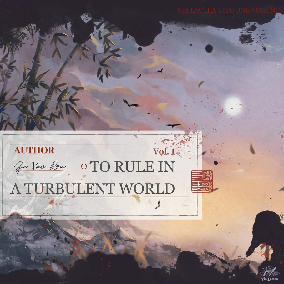 TO RULE IN A TURBULENT WORLD (NOVEL) VOL 01 MILKY WAY