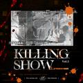[PREVENTA] KILLING SHOW (NOVELA) VOL 5 VIA LACTEA (CON REGALOS)
