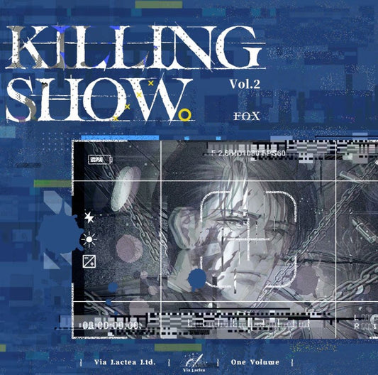 KILLING SHOW (ROMAN) BAND 2 MILCHSTRASSE (MIT GESCHENKEN)
